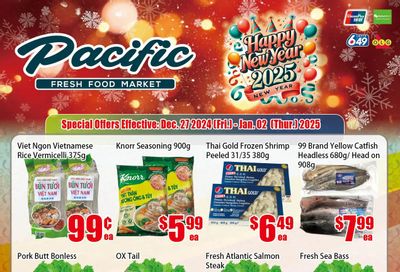 Pacific Fresh Food Market (North York) Flyer December 27 to January 2