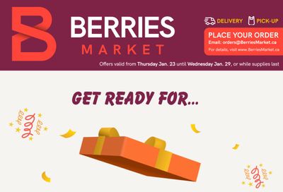 Berries Market Flyer January 23 to 29