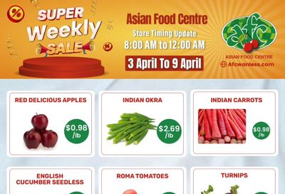 Asian Food Centre (Wanless Dr.) Flyer April 3 to 9