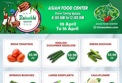 Asian Food Centre (Wanless Dr.) Flyer April 10 to 16