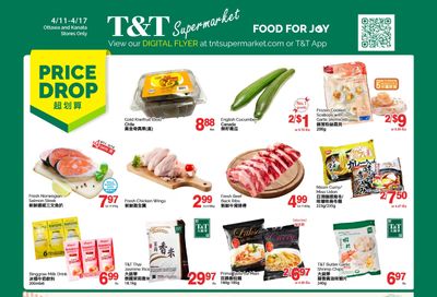 T&T Supermarket (Ottawa & Kanata) Flyer April 11 to 17 T&T Supermarket (Ottawa & Kanata) Flyer April 11 to 17