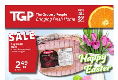 TGP The Grocery People Flyer April 17 to 23 TGP The Grocery People Flyer April 17 to 23
