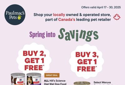 Paulmac's Pets Flyer April 17 to 30