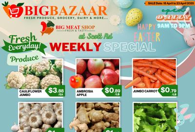 Big Bazaar Canada Flyer April 18 to 23 Big Bazaar Canada Flyer April 18 to 23