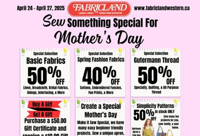 Fabricland (Kitchener, St. Catharines, Welland) Flyer April 24 to 27 Fabricland (Kitchener, St. Catharines, Welland) Flyer April 24 to 27