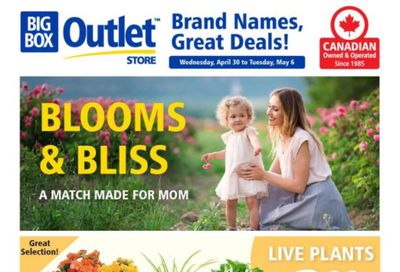 Big Box Outlet Store Flyer April 30 to May 6 Big Box Outlet Store Flyer April 30 to May 6