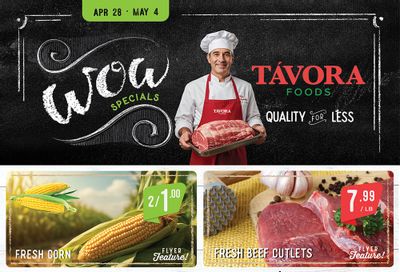 Tavora Foods Flyer April 28 to May 4