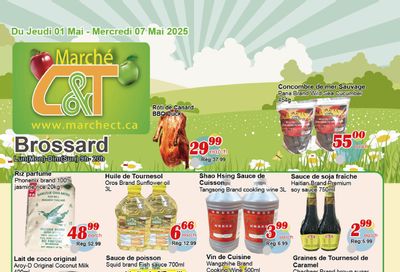 Marche C&T (Brossard) Flyer May 1 to 7