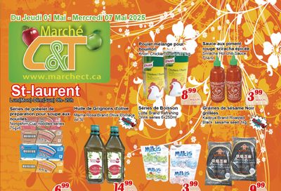 Marche C&T (St. Laurent) Flyer May 1 to 7