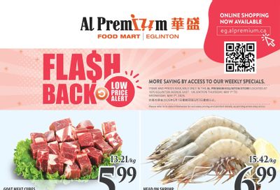 Al Premium Food Mart (Eglinton Ave.) Flyer May 1 to 7 Al Premium Food Mart (Eglinton Ave.) Flyer May 1 to 7
