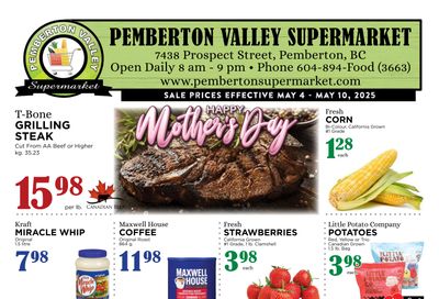 Pemberton Valley Supermarket Flyer May 4 to 10 Pemberton Valley Supermarket Flyer May 4 to 10