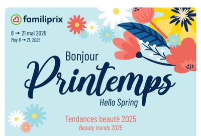 Familiprix Spring Beauty Trends Flyer May 8 to 21 Familiprix Spring Beauty Trends Flyer May 8 to 21