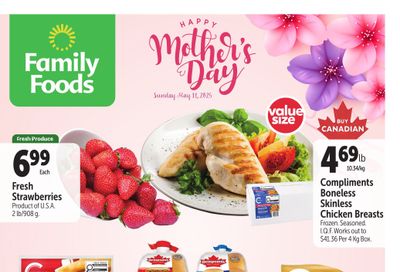 Family Foods Flyer May 8 to 14 Family Foods Flyer May 8 to 14