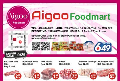 Aigoo Foodmart Flyer May 9 to 15 Aigoo Foodmart Flyer May 9 to 15