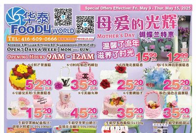 Foody World Flyer May 9 to 15 Foody World Flyer May 9 to 15