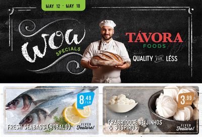 Tavora Foods Flyer May 12 to 18