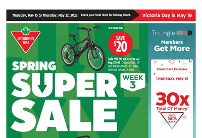Canadian Tire (West) Flyer May 15 to 22 Canadian Tire (West) Flyer May 15 to 22
