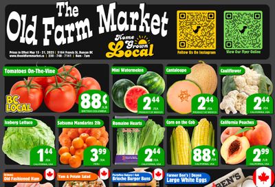 The Old Farm Market (Duncan) Flyer May 15 to 21