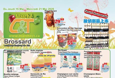 Marche C&T (Brossard) Flyer May 15 to 21
