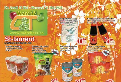 Marche C&T (St. Laurent) Flyer May 15 to 21