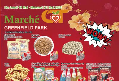 Marche C&T (Greenfield Park) Flyer May 15 to 21 Marche C&T (Greenfield Park) Flyer May 15 to 21