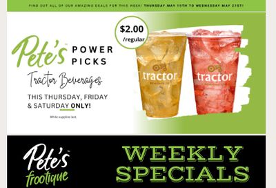 Pete's Fine Foods Flyer May 15 to 21