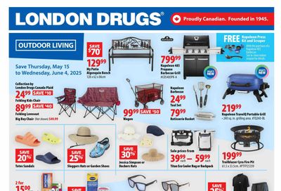 London Drugs Outdoor Living Flyer May 15 to June 4 London Drugs Outdoor Living Flyer May 15 to June 4