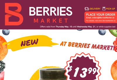 Berries Market Flyer May 15 to 21