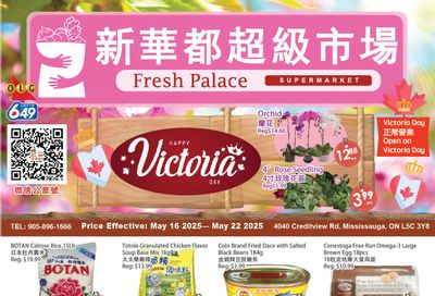 Fresh Palace Supermarket Flyer May 16 to 22
