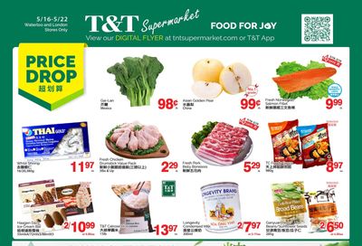 T&T Supermarket (London & Waterloo) Flyer May 16 to 22