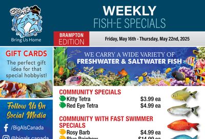 Big Al's (Brampton) Weekly Specials May 16 to 22 Big Al's (Brampton) Weekly Specials May 16 to 22