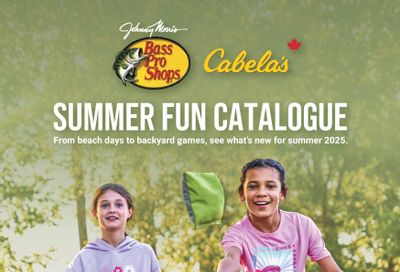 Bass Pro Shops Summer Fun Catalogue May 20 to June 18