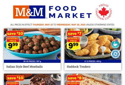 M&M Food Market (Atlantic & West) Flyer May 22 to 28