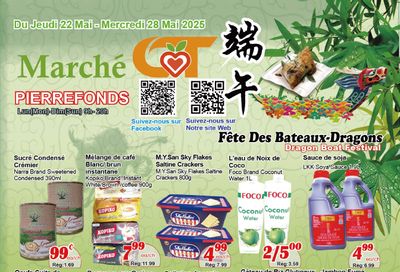 Marche C&T (Pierrefonds) Flyer May 22 to 28 Marche C&T (Pierrefonds) Flyer May 22 to 28