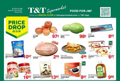 T&T Supermarket (London & Waterloo) Flyer May 23 to 29