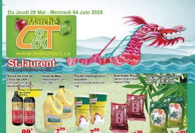 Marche C&T (St. Laurent) Flyer May 29 to June 4