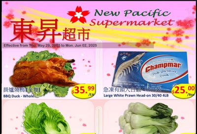 New Pacific Supermarket Flyer May 29 to June 2 New Pacific Supermarket Flyer May 29 to June 2