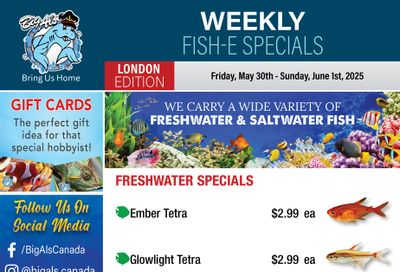 Big Al's (London) Weekend Specials May 30 to June 1 Big Al's (London) Weekend Specials May 30 to June 1