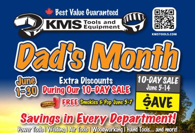 KMS Tools and Equipment Flyer June 1 to 30 KMS Tools and Equipment Flyer June 1 to 30