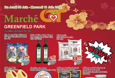 Marche C&T (Greenfield Park) Flyer June 5 to 11 Marche C&T (Greenfield Park) Flyer June 5 to 11