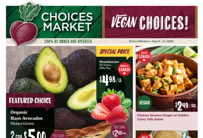 Choices Market Flyer June 5 to 11