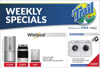 Trail Appliances (AB & SK) Flyer June 5 to 11 Trail Appliances (AB & SK) Flyer June 5 to 11