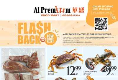 Al Premium Food Mart (Mississauga) Flyer June 5 to 11 Al Premium Food Mart (Mississauga) Flyer June 5 to 11