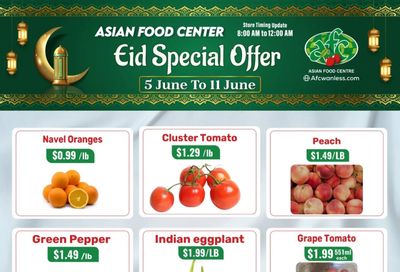 Asian Food Centre (Wanless Dr.) Flyer June 5 to 11