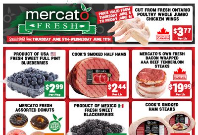 Mercato Fresh Flyer June 5 to 11 Mercato Fresh Flyer June 5 to 11