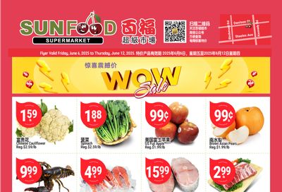 Sunfood Supermarket Flyer June 6 to 12 Sunfood Supermarket Flyer June 6 to 12