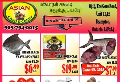 Asian Cash & Carry Flyer June 6 to 12 Asian Cash & Carry Flyer June 6 to 12