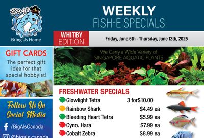 Big Al's (Whitby) Weekly Specials June 6 to 12 Big Al's (Whitby) Weekly Specials June 6 to 12