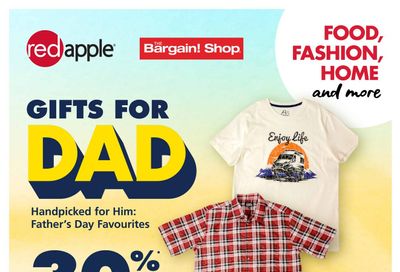 The Bargain Shop & Red Apple Stores Flyer June 12 to 15 The Bargain Shop & Red Apple Stores Flyer June 12 to 15