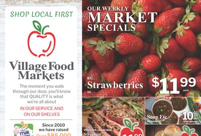 Village Food Markets Flyer June 11 to 17 Village Food Markets Flyer June 11 to 17